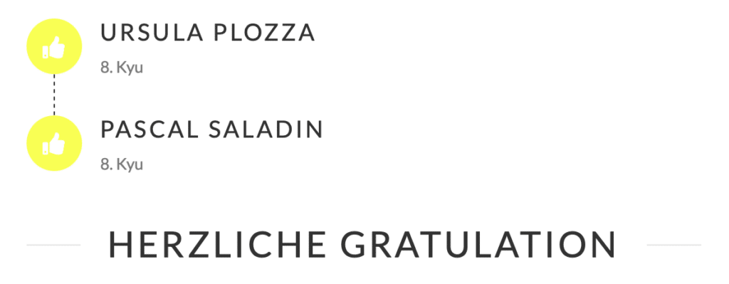 
URSULA PLOZZA
8. Kyu
PASCAL SALADIN
8. Kyu